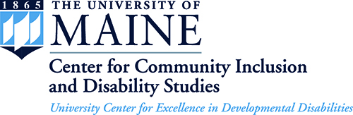 University of Maine Center for Community Inclusion and Disability Studies