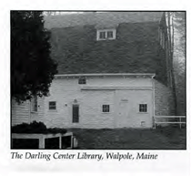 Darling Center Library, Walpole, ME