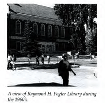 Raymond H. Fogler Library, 1960