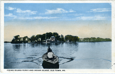 Indian Island Ferry and Indian Island, Old Town ME
