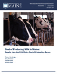 B853: Cost of Producing Milk in Maine: Results from the 2010 Dairy Cost of Production Survey by Richard Kersbergen, Gary Anderson, George Criner, and Anthony Davis