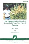 B837: New Approaches to Chemical Control of White Pine Weevil Damage by John B. Dimond and Richard L. Bradbury