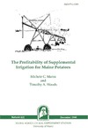B832: The Profitability of Supplemental Irrigation for Maine Potatoes by Michele C. Marra and Timothy A. Woods