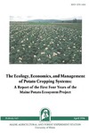 B843: The Ecology, Economics, and Management of Potato Cropping Systems: A Report of the First Four Years of the Maine Potato Ecosystem Project by A. Randall Alford, Francis A. Drummond, Eric R. Gallandt, Eleanor Groden, David A. Lambert, Matt Liebman, Michele C. Marra, Jeffrey C. McBurnie, Gregory A. Porter, and Bacilio Salas