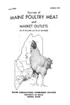 B531: Sources of Maine Poultry Meat and Market Outlets by W. E. Pullen and W. E. Savage