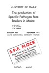 B633: The Production of Specific Pathogen Free Broilers in Maine