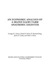 B816:  An Economic Analysis of a Maine Dairy Farm Anaerobic Digester