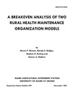 B789: A Breakeven Analysis of Two Rural Health Maintenance Organization Models by Steven P. Skinner, Brenda S. Bridges, Stephen D. Reiling, and Dennis A. Watkins