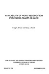 B734: Availability of Wood Residue from Processing Plants in Maine by Craig E. Shuler and Barry J. Kotek