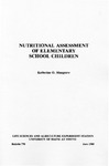 B770: Nutritional Assessment of Elementary School Children by Katherine O. Musgrave