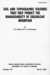 B791: Soil and Topographic Features that Help Predict the Manageability of Sugarloaf Mountain by T. B. Saviello and R. A. Struchtemeyer