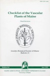B844: Checklist of the Vascular Plants of Maine Third Revision by Christopher S. Campbell, Heman P. Adams, Patricia Adams, Alison C. Dibble, Leslie M. Eastman, Susan C. Gawler, Linda L. Gregory, Barbara A. Grunden, Arthur D. Haines, Ken Jonson, Sally C. Rooney, Thomas F. Vining, Jill E. Weber, and Wesley A. Wright