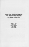 B771: Long-Time Series Temperature and Precipitation Records for Maine, 1808-1978 by William R. Baron, David C. Smith, Harold W. Borns Jr., James Fastook, and Anne E. Bridges