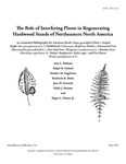 MP753: The Role of Interfering Plants in Regenerating Hardwood Stands of Northeastern North America by Amy L. Bashant, Ralph D. Nyland, Heather M. Engelman, Kimberly K. Bohn, Jane M. Verostek, Pablo J. Donoso, and Roger L. Nissen Jr.