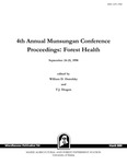 MP742: 4th Annual Munsungan Conference Proceedings: Forest Health by William D. Ostrofsky and T. J. Dragon