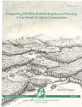 MP712: Integrating Wildlife Habitat into Local Planning: A Handbook for Maine Communities