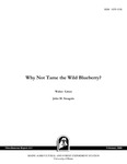 MR415: Why Not Tame the Wild Blueberry by Walter Litten and John M. Smagula