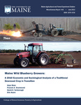 MR445: Maine Wild Blueberry Growers: A 2010 Economic and Sociological Analysis of a Traditional Downeast Crop in Transition by Anya Rose, Francis A. Drummond, David E. Yarborough, and Eric Asare