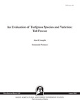 MR430: An Evaluation of Turfgrass Species and Varieties: Tall Fescue by Alan R. Langille and Annamarie Pennucci