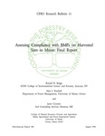 MR400: Assessing Compliance with BMPs on Harvested Sites in Maine: Final Report by Russel D. Briggs, Alan J. Kimball, and Janet Cormier