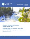 MR449: Allagash Wilderness Waterway Visitor Survey 2019 by John J. Daigle and Ashley Cooper