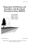 TB196: Temperature, Soil Moisture, and Streamflow at the Bear Brook Watershed in Maine (BBWM)