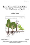 TB197: Forest Biomass Estimates in Maine:Statewide, County, and Spatial