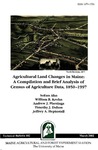 TB182: Agricultural Land Changes in Maine: A Compilation and Brief Analysis of Census of Agriculture Data, 1850-1997 by SoEun Ahn, William B. Krohn, Andrew J. Plantinga, and Timothy J. Dalton