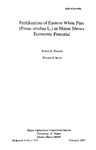 TB125: Fertilization of Eastern White Pine (Pinus strobus L.) in Maine Shows Economic Potential by Robert K. Shepard and Thomas B. Brann