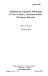 TB125: Fertilization of Eastern White Pine (Pinus strobus L.) in Maine Shows Economic Potential