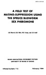 TB113: A Field Test of Mating-Suppression Using the Spruce Budworm Sex Pheromone by J. B. Dimond, D. G. Mott, W. P. Kemp, and J. H. Krall