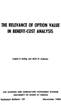 TB101: The Relevance of Option Value in Benefit-Cost Analysis by Stephen D. Reiling and Mark W. Anderson