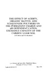 TB91: The Effect of Acidity, Organic Matter, and Sesquioxide Polymers on the Permanet Charge and pH-Dependent Cation Exchange Capacity of the Caribou Loam Soil. by D. N. Brown and F. E. Hutchinson