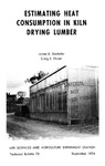 TB73: Estimating Heat Consumption in Kiln Drying Lumber by James E. Shottafer and Craig E. Shuler