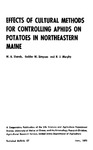 TB57: Effects of Cultural Methods for Controlling Aphids on Potatoes in Northeastern Maine by W. A. Shands, Geddes W. Simpson, and H. J. Murphy