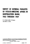 TB60: Survey of Internal Parasites of Potato-Infesting Aphids in Northeastern Maine, 1963 through 1969 by W. A. Shands, Geddes W. Simpson, and Corinne C. Gordon
