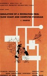 TB36: Economic Analysis of Camping-oriented Recreation Firms: Part 1--Simulation of a Recreational Firm: Flow Chart and Computer Program