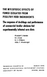 TB42: The Mycotoxic Effects of Fungi Isolated from Poultry Feed Ingredients: The Response of Ducklings and Performance of Commercial Broiler Chickens Fed Experimentally Infected Corn Diets by Elizabeth S. Barden, H. L. Chute, D. C. O'Meara, and Hilda T. Wheelwright