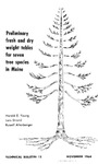 TB12: Preliminary Fresh and Dry Weight Tables for Seven Tree Species in Maine