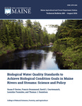 TB208: Biological Water Quality Standards to Achieve Biological Condition Goals in Maine Rivers and Streams: Science and Policy