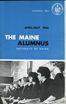 Maine Alumnus, Volume 46, Number 6, April-May 1965 by General Alumni Association, University of Maine