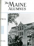 Maine Alumnus, Volume 17, Number 7, April 1936 by General Alumni Association, University of Maine
