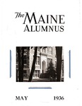 Maine Alumnus, Volume 17, Number 8, May 1936 by General Alumni Association, University of Maine