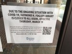 COVID-19 Images_Campus Scenes__Fogler Library Closure Notice