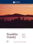 Franklin County: Maine Town Reports by Jerry Lund