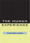 The Human Experience: Description, Explanation, and Judgment