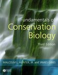 Fundamentals of Conservation Biology by James P. Gibbs and Malcolm L. Hunter Jr.