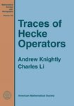 Traces of Hecke Operators by Andrew Knightly and Charles Li