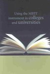 Using the MBTI Instrument in Colleges and Universities by Judith A. Provost and Scott Anchors