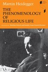 Phenomenology of Religious Life by Martin Heidegger, Matthias Fritsch Translator, and Jennifer Anna Gosetti-Ferencei Translator